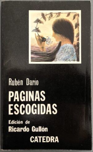 DARÍO, Rubén - Páginas escogidas (Letras Hispánicas)