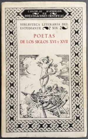 BLANCO SUÁREZ, P., ed. - Poetas de los siglos XVI y XVII. Biblioteca literaria del estudiante, XIX