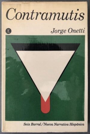 ONETTI, Jorge - Contramutis