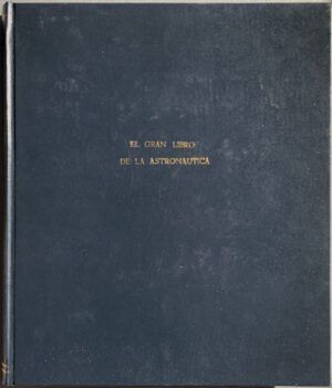 AA. VV. - El gran libro de la Astronáutica