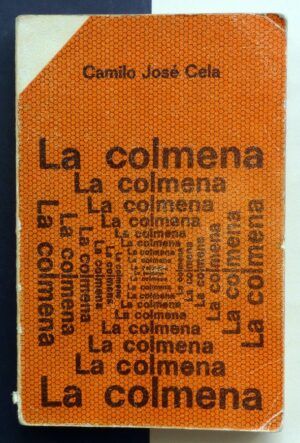 CELA, Camilo José - La Colmena