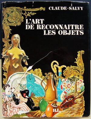 SALVY, Claude - L'Art de reconnaitre les objets