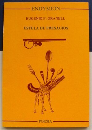 GRANELL, Eugenio F. - Estela de presagios