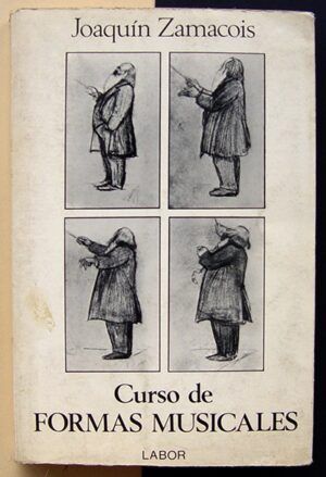 ZAMACOIS SOLER, Joaquin - Curso de Formas Musicales