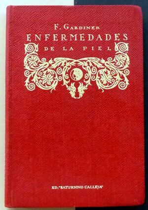 GARDINER, Frederick - Enfermedades de la piel