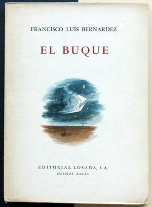 BERNÁRDEZ, Francisco Luis - El buque