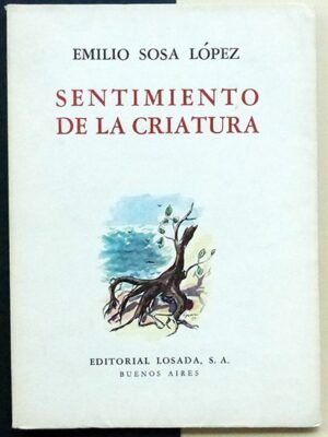 SOSA LÓPEZ, Emilio - Sentimiento de la criatura
