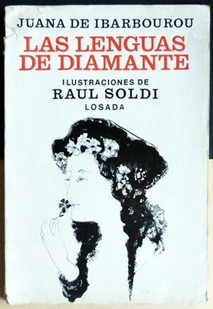 IBARBOUROU, Juana de - Las lenguas de diamante