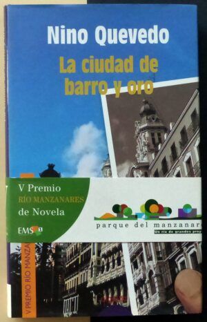 QUEVEDO, Nino - La ciudad de barro y oro