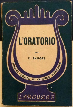 RAUGEL, Félix - L'Oratorio