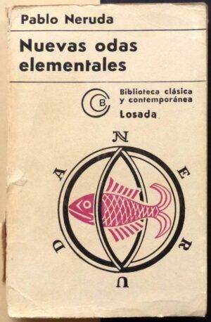NERUDA, Pablo - Nuevas odas elementales