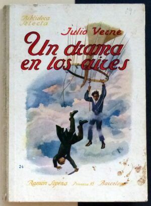 VERNE, Julio - Un drama en los aires