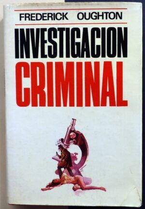 OUGHTON, Frederick - Investigación criminal.