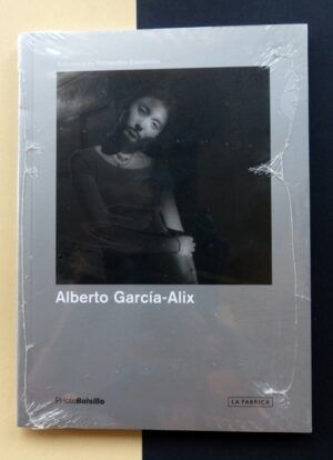 CALVO SERRALLER, Francisco - Biblioteca de Fotógrafos Españoles. Alberto García Alix.