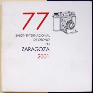 VV.AA. - 77 Salón Internacional de Otoño en Zaragoza. 2001