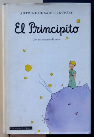 SAINT_EXUPÉRY, Antoine de - El Principito.
