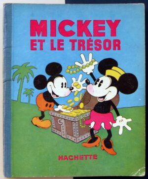 DISNEY, Walt - MICKEY et le trésor. Nº7