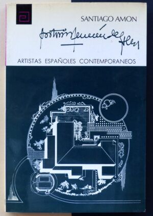 AMÓN, Santiago - Artistas españoles contemporáneos. ANTONIO FERNÁNDEZ ALBA