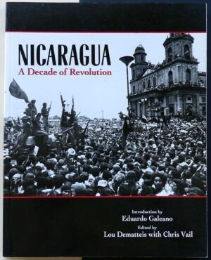 JENKINS, Anthony - Nicaragua. A Decade of Revolution.