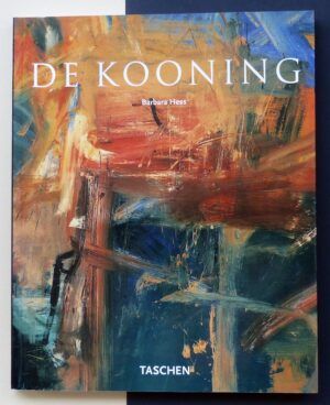 HESS, Barbara - Willem De Kooning. 1904-1997. El tema como impresión fugaz.