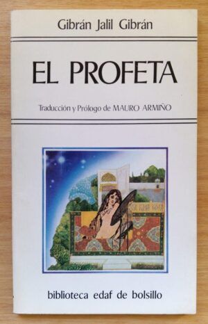 GIBRÁN JALIL GIBRÁN - El profeta.