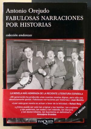 OREJUDO, Antonio - Fabulosas narraciones por historias.