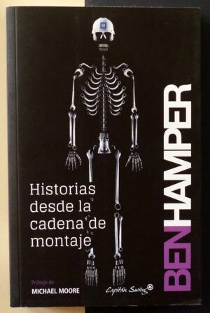 HAMPER, Ben - Historias desde la cadena de montaje.