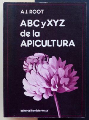 ROOT, A.I. - ABC y XYZ de la Apicultura.