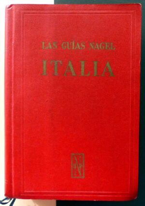 - Las guías Nagel. ITALIA.