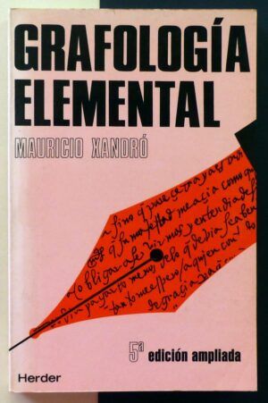 XANDRÓ, Mauricio - Grafología elemental.