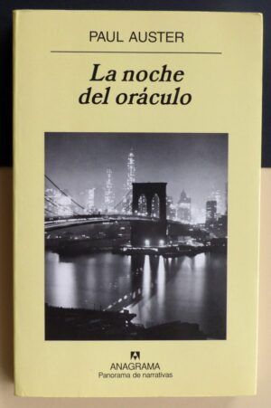 AUSTER, Paul - La noche del oráculo.