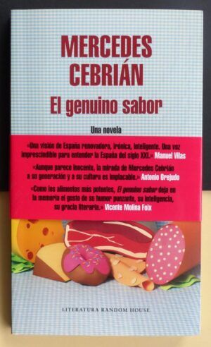 CEBRIÁN, Mercedes - El genuino sabor.