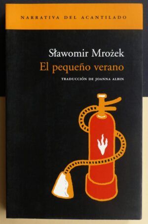 MROZEK, Slawomir - El pequeño verano.