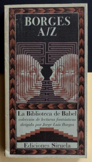 BORGES, Jorge Luis - Borges A/Z.