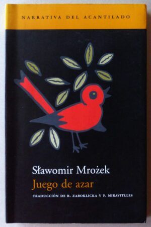 MROZEK, Slawomir - Juego de azar.