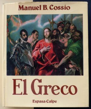 COSSÍO, Manuel B. - El Greco.