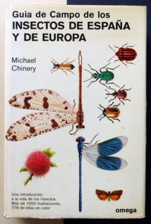 CHINERY, Michael - Guía de campo de los insectos de España y de Europa.
