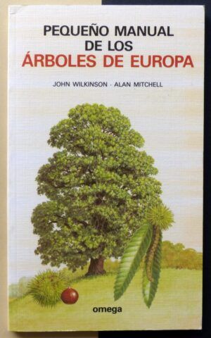 MITCHELL, Alan - Pequeño manual de los árboles de Europa.
