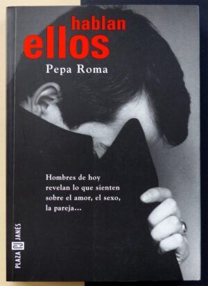 ROMA, Pepa - Hablan ellos.