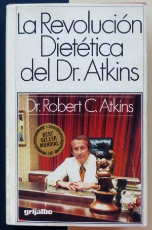 DR. ATKINS - La revolución dietética.