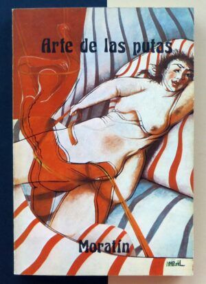 FERNÁNDEZ de MORATÍN, Leandro - Arte de las putas.
