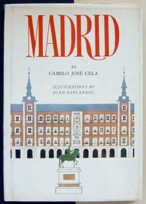CELA, Camilo José - Madrid.