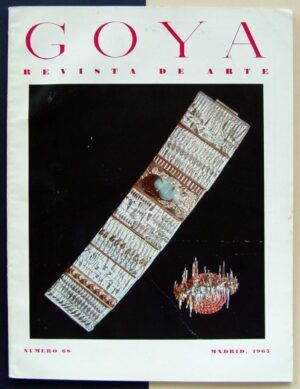 CAMÓN AZNAR, José (Dir.) - Goya. Revista de Arte. Nº68