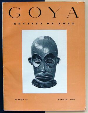 CAMÓN AZNAR, José (Dir.) - Goya. Revista de Arte. Nº73