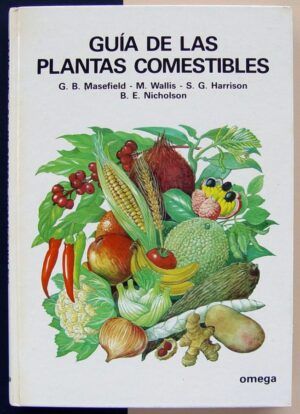 VV.AA. - Guía de las plantas comestibles.
