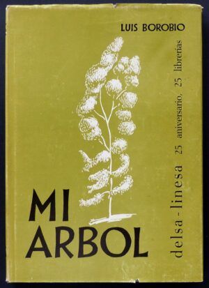 BOROBIO, Luis - Mi árbol.