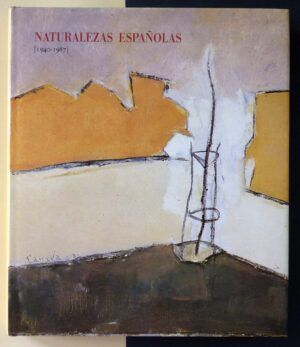 VÁZQUEZ de PARGA, Ana y CALVO SERRALLER, Francisco - Naturalezas españolas (1940-1987).
