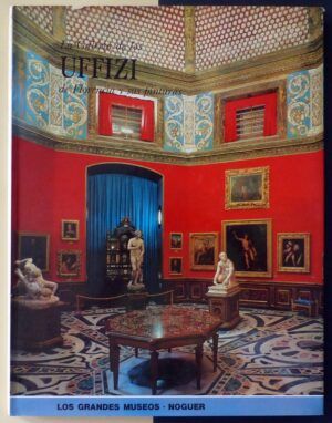 VV.AA. - La Galería de los Uffizi de Florencia y sus pinturas.