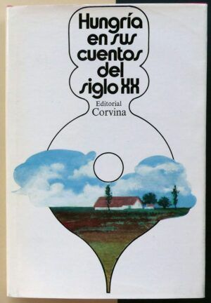 VV.AA. - Hungría en sus cuentos del sigloXX.