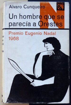 CUNQUEIRO, Álvaro - Un hombre que se parecía a Orestes.